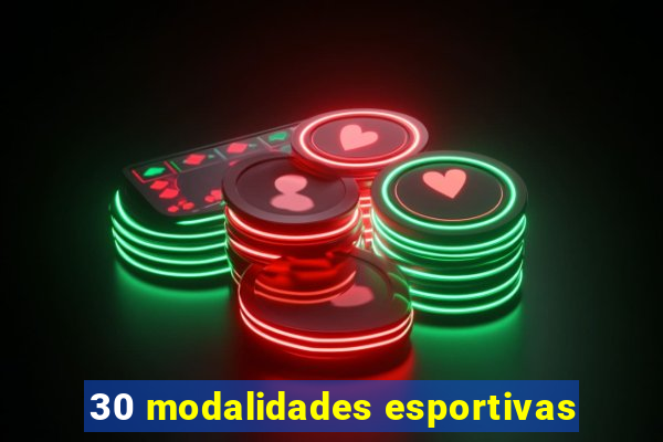 30 modalidades esportivas